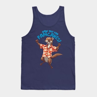 Cute weasel Hawaiian shirt going out for pancakes Tank Top